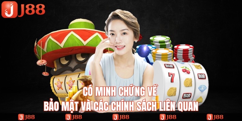 minh chứng về bảo mật và các chính sách liên quan