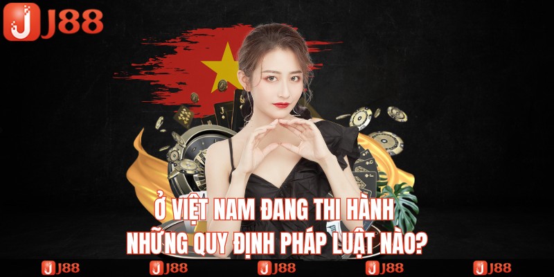 có những quy định pháp luật nào về cá cược online