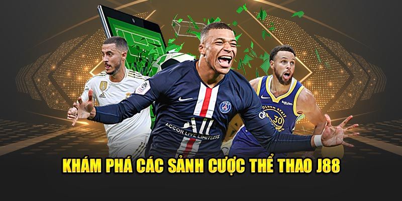 khám phá thể thao j88 với hàng trăm trận đấu hấp dẫn